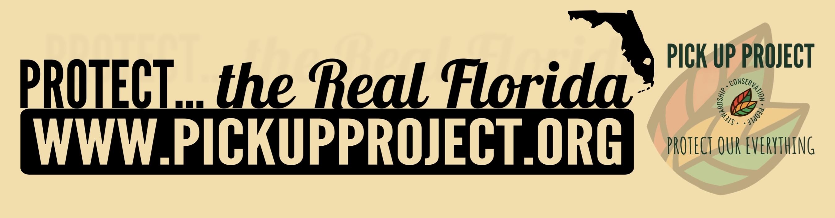 Protect the Real Florida — Pick Up Project