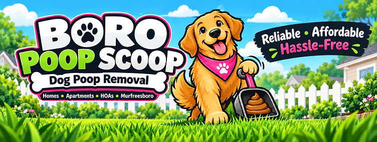 Boro Poop Scoop banner: a golden retriever in a pink bandana holding a scooper in a fenced backyard, alongside the Boro Poop Scoop name and the words Reliable, Affordable, Hassle-Free