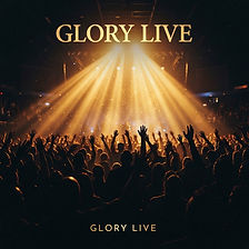 Glory Live