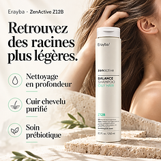 Shampooing Balance Z12B – Cuir Chevelu Gras, bénéfices clés