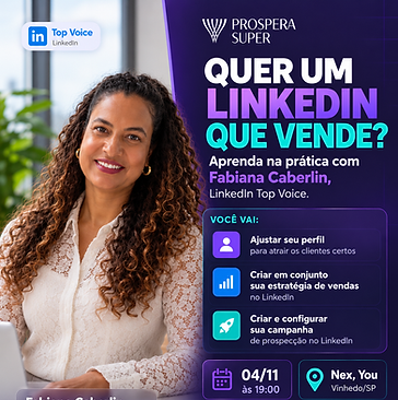 Evento LinkedIn que Vende — Prospera Super