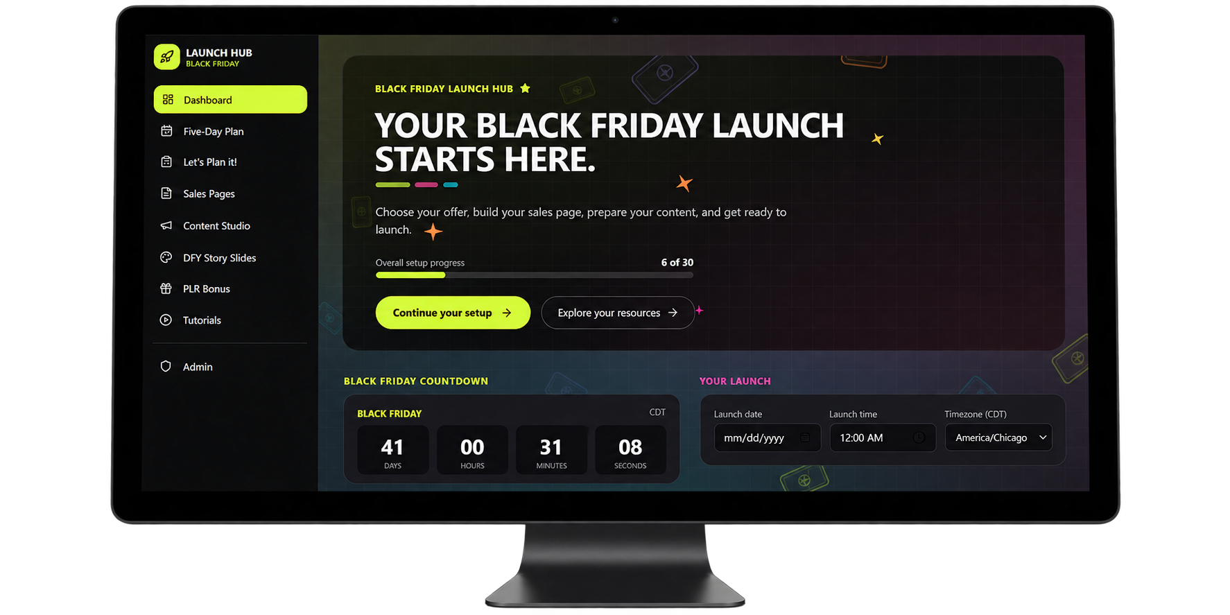 Launch Hub dashboard with a five-day checklist