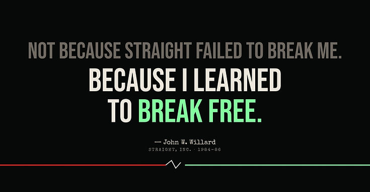 “Because I finally learned to break free of Straight.”