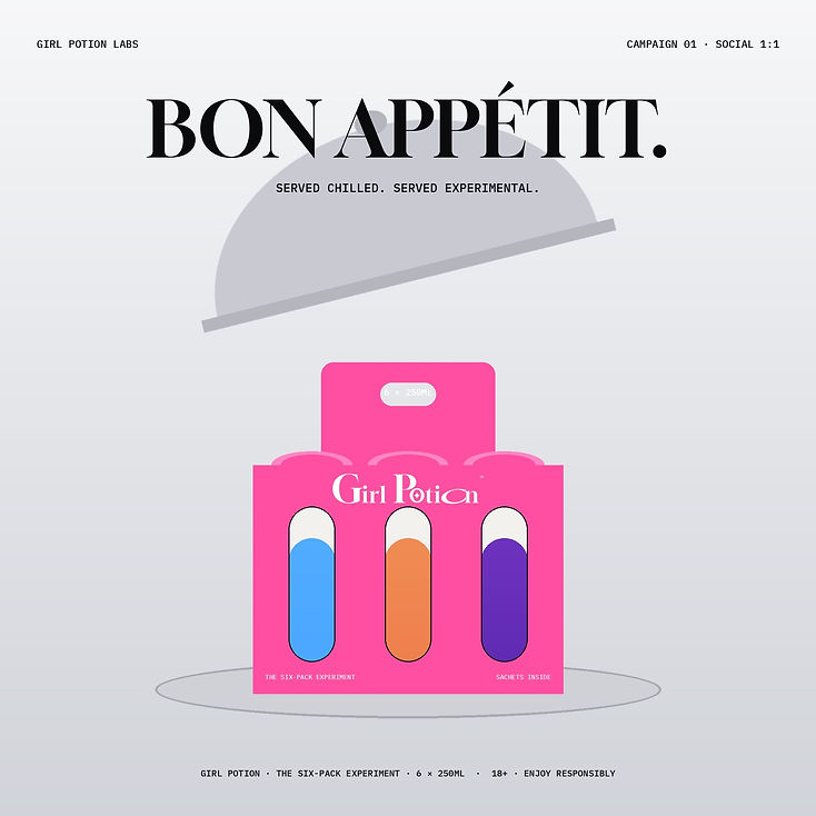 Girl Potion campaign board: the six-pack carrier served under a silver cloche with the headline Bon Appétit