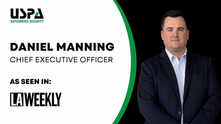Daniel Manning, Chief Executive Officer of USPA Nationwide Security