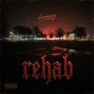 rehab cover art, darneezy