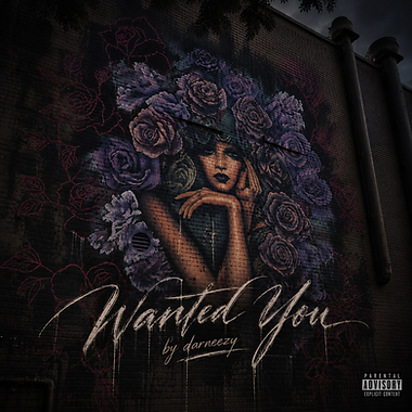 wanted you cover art, darneezy