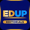 EdUp Editorials