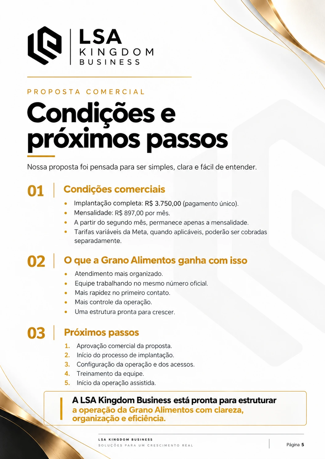 Página 5. Condições comerciais e próximos passos para contratação: aprovação comercial, implantação, configuração, treinamento e operação assistida.