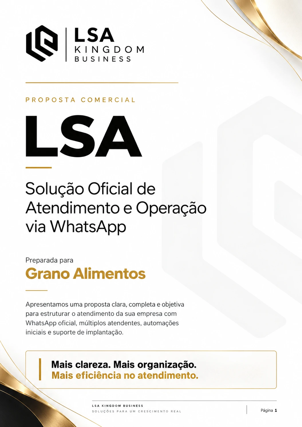 Página 1. Capa da proposta LSA Kingdom Business para a Grano Alimentos, com solução oficial de atendimento e operação via WhatsApp.