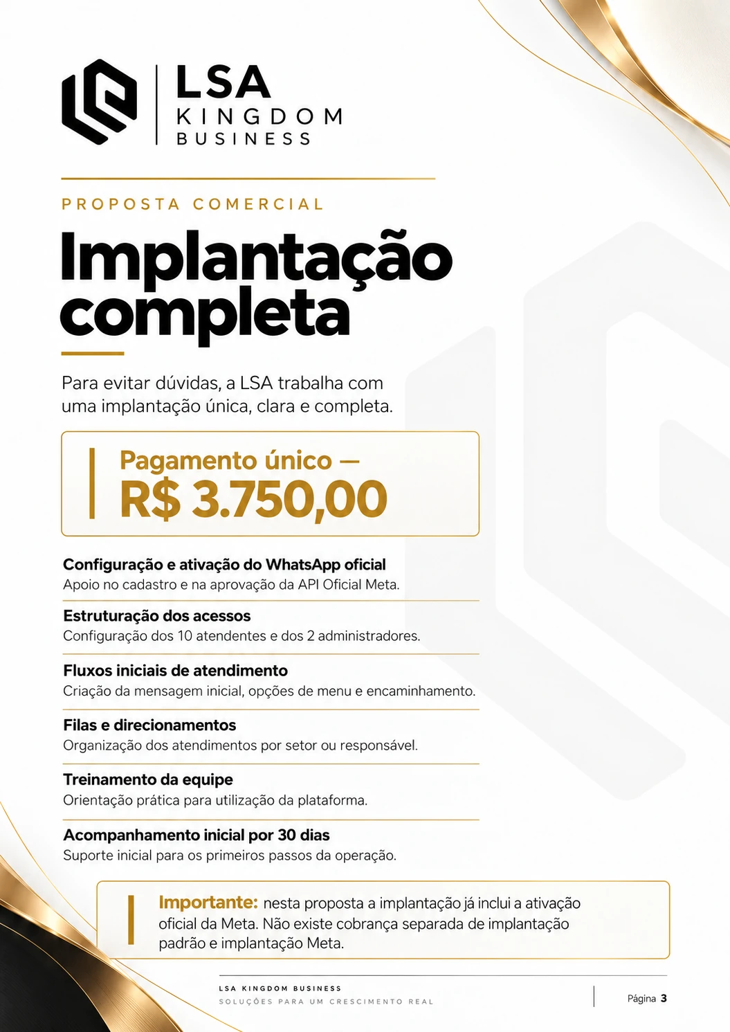 Página 3. Implantação completa, pagamento único de R$ 3.750,00. Inclui API Oficial Meta, configuração de usuários, fluxos, filas, treinamento e acompanhamento por 30 dias.