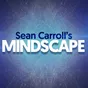 Sean Carroll's Mindscape