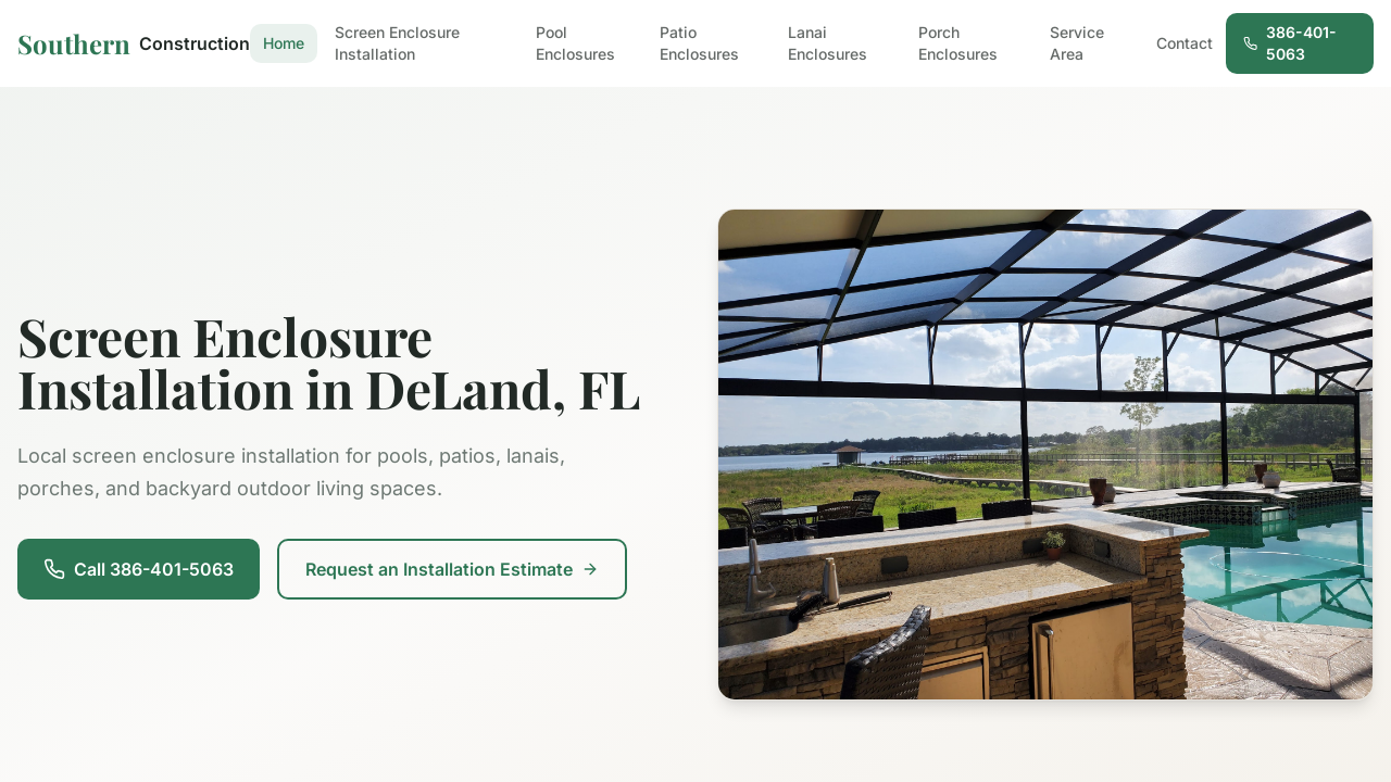 Deland Screen Enclosure Installation