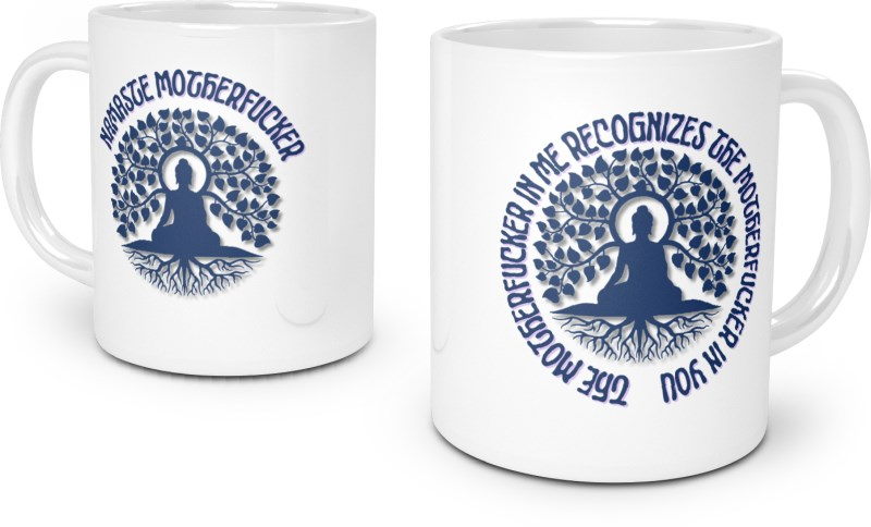 NAMASTE MOTHERFUCKER MUG