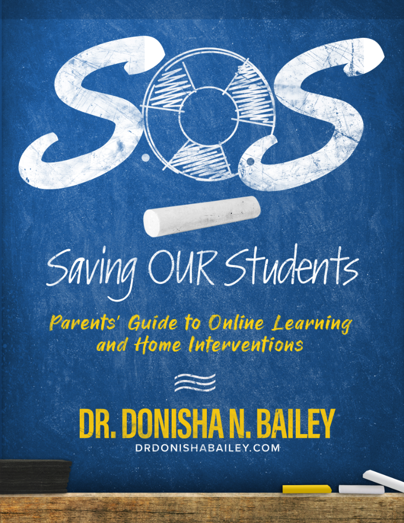 S.O.S. Saving Our Students: Parents' Guide to Online Learning and Home Interventions