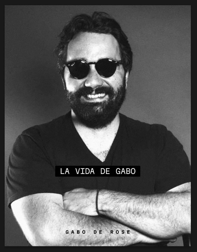 La Vida De Gabo