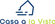 Casa a la Vista