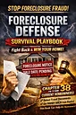 Foreclosure Defense Survival Playbook cover