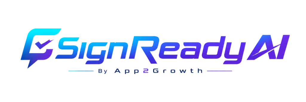 SignReady AI by App2Growth