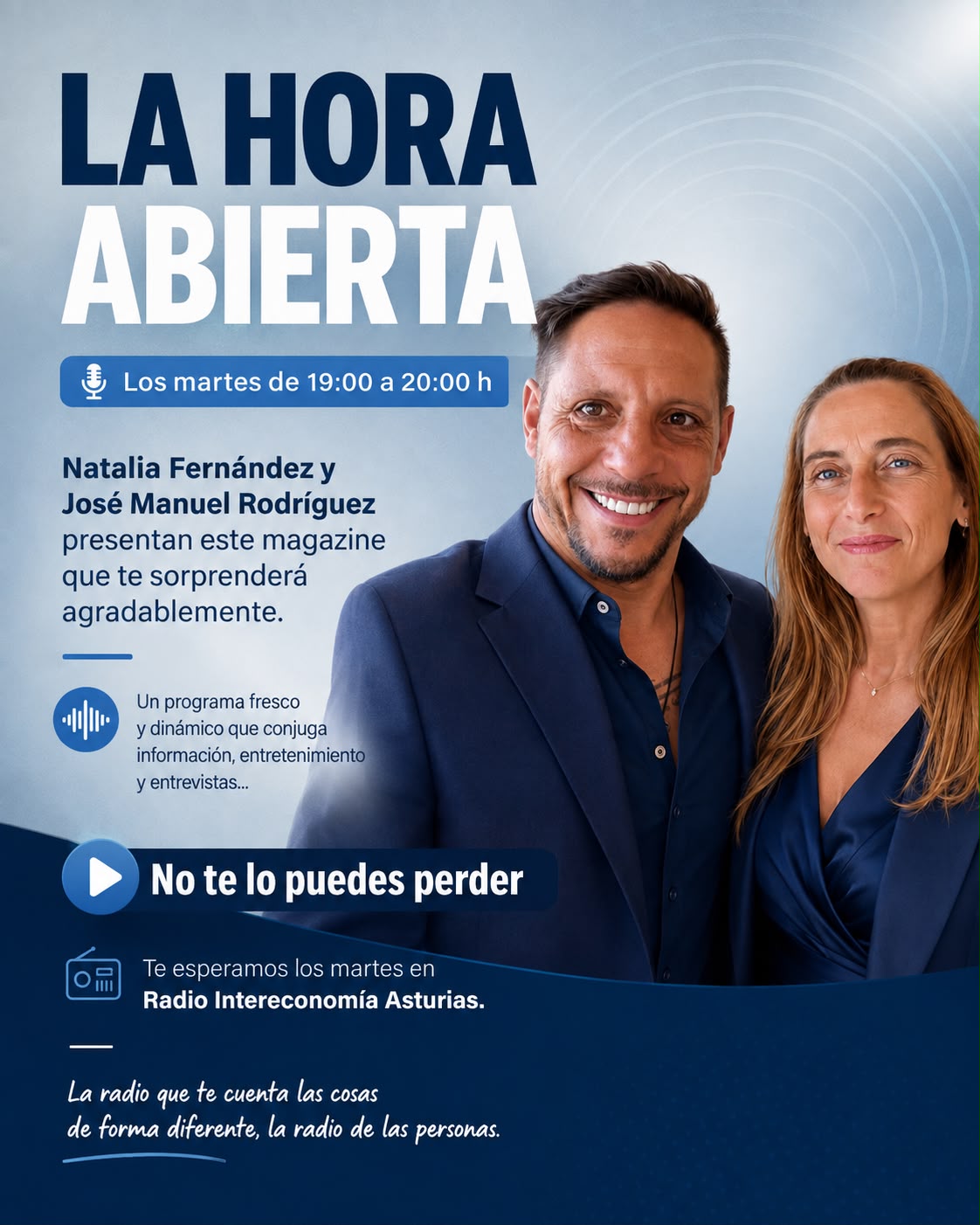 La Hora Abierta — Natalia Fernández y José Manuel Rodríguez
