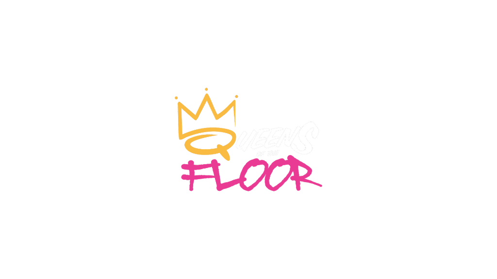 Queens of the Floor