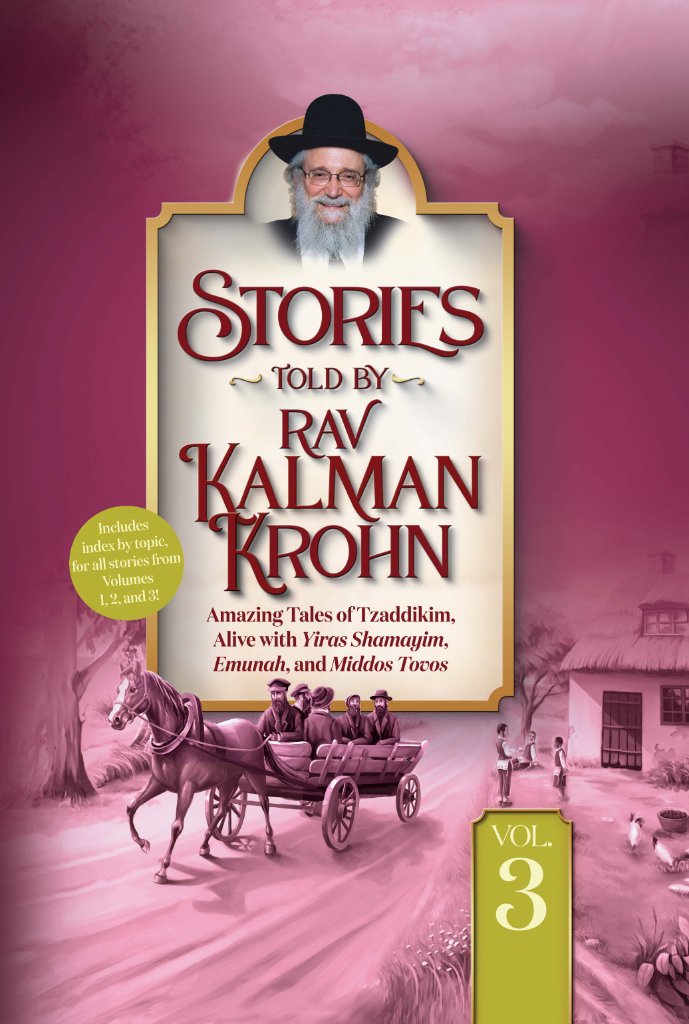 Stories Told By Reb Kalman Krohn Volume 3