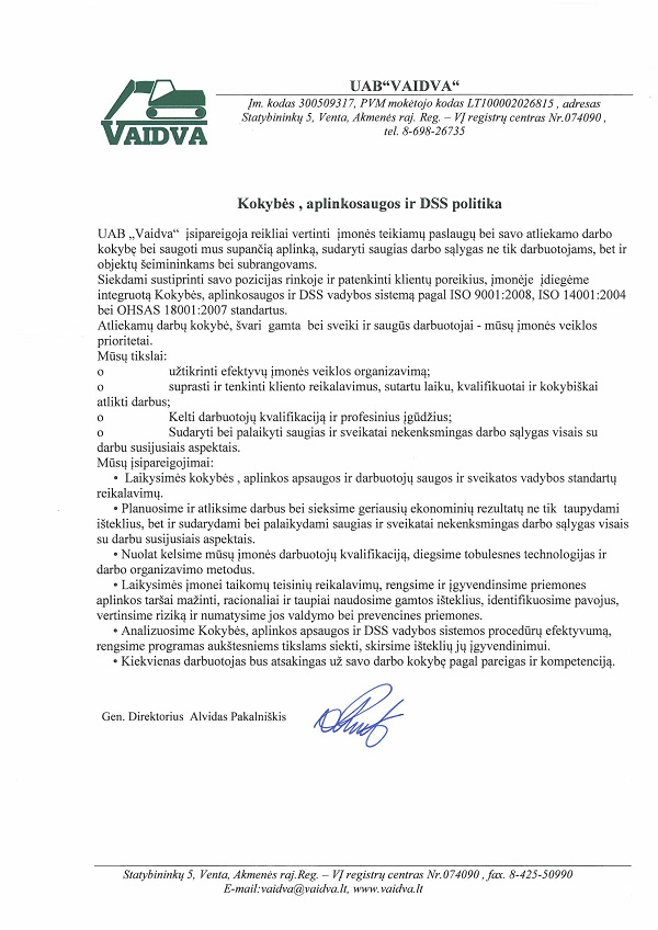 Kokybės, aplinkosaugos ir DSS politika