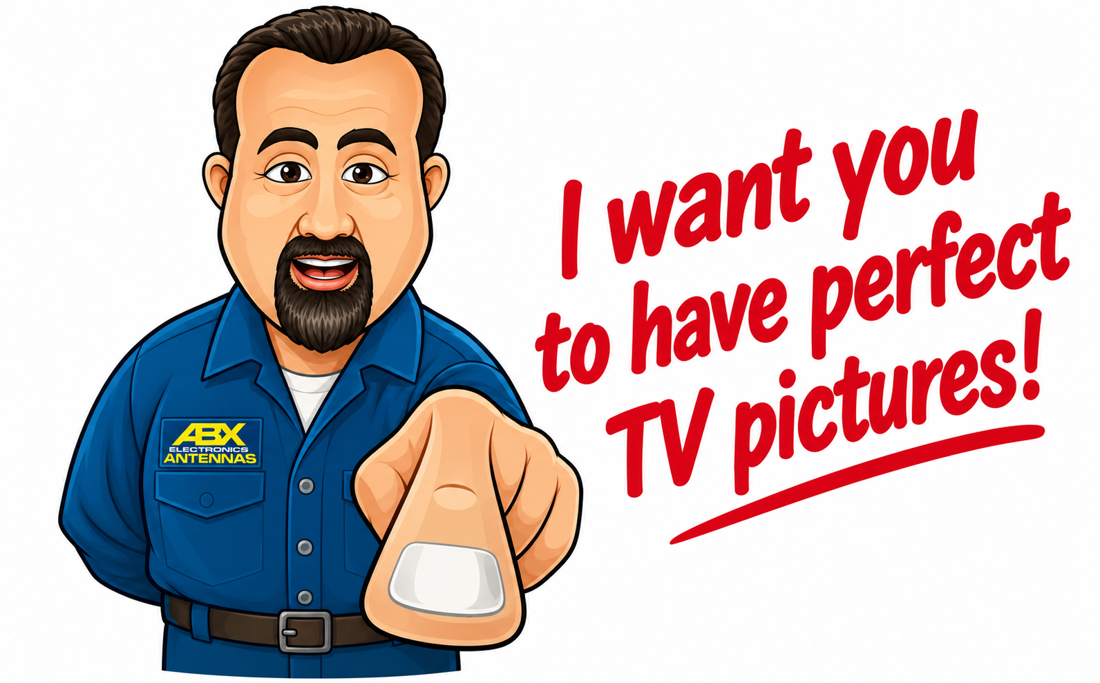 Zane, ABX Electronics Antennas technician, saying I want you to have perfect TV pictures