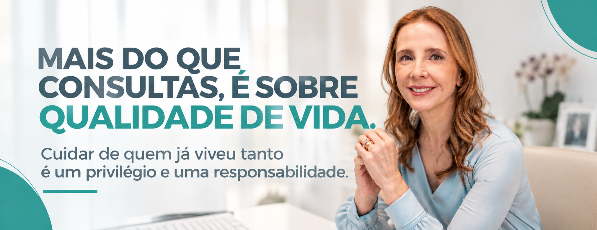 Dra. Graziela Milanello sorrindo em consultório, ao lado da frase 'Mais do que consultas, é sobre qualidade de vida'