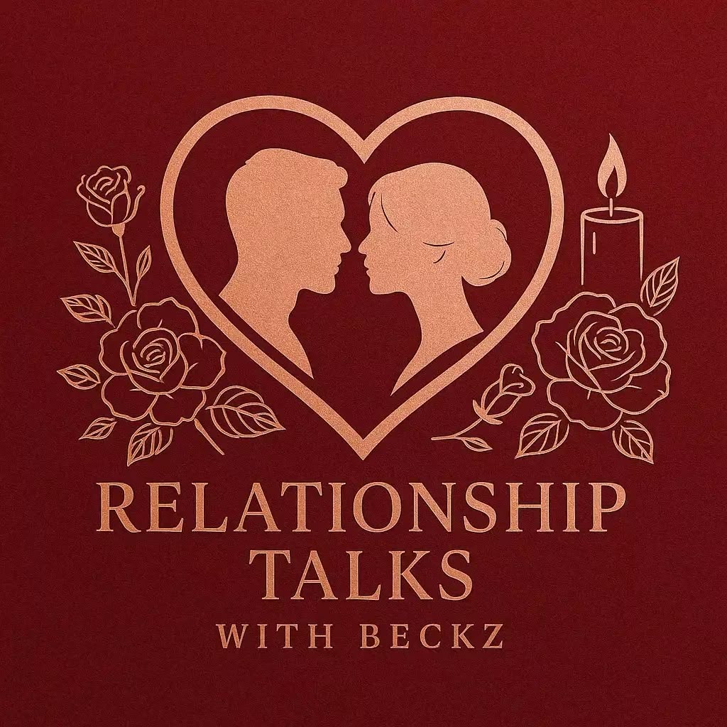 Relationship Talks With Beckz