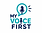 My Voice First