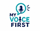 My Voice First