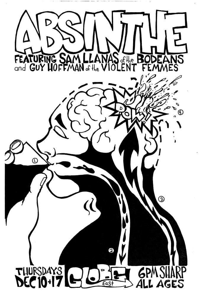 ABSINTHE feat. SAM LLANAS of THE BODEANS and GUY HOFFMAN of THE VIOLENT FEMMES @ The Globe East